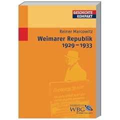 Die Weimarer Republik 1929-1933