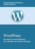 Details zu "WordPress für Autoren und Redakteure" Details zu "WordPress für Autoren und Redakteure"