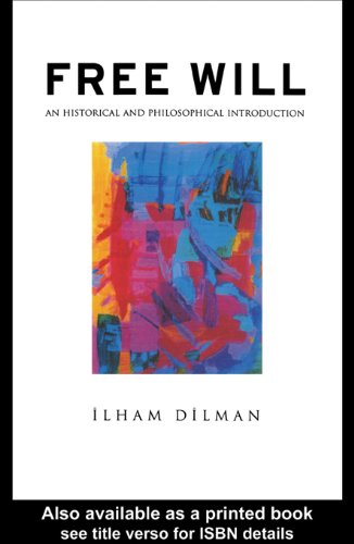 Free Will: An Historical and Philosophical Introduction