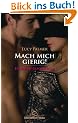 Mach mich gierig! Erotische Geschichten