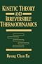 Kinetic Theory and Irreversible Thermodynamics