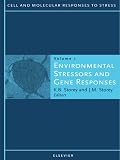 Environmental Stressors and Gene Responses