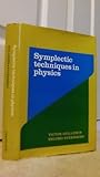 Symplectic techniques in physics