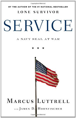 Service: A Navy SEAL at War