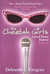 Cheetah Girls, The: Growl Power Forever : Bind-Up #3 - Books #9-12