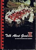 Talk About Good II: Le Livre de Cuisine des Acadiens
