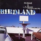 BIRDLAND の評価・レビュー