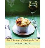 The Pleasures of Cooking for One