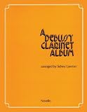 Search:  A Debussy Clarinet Album (Music Sales America)