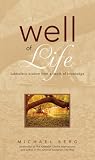 Well of Life: Kabbalistic Wisdom from a Depth of Knowledge