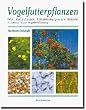 Vogelfutterpflanzen