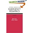 Clinical Manual of Emergency Pediatrics Value Pack by  Ellen F. Crain and Jeffrey C. Gershel