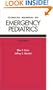 Clinical Manual of Emergency Pediatrics Value Pack
