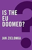Is the EU doomed?