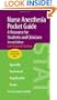 Nurse Anesthesia Pocket Guide: A Resource for Students and Clinicians