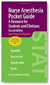 Nurse Anesthesia Pocket Guide: A Resource for Students and Clinicians