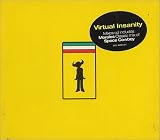 Virtual Insanity
