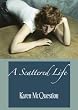 A Scattered Life