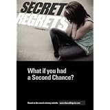 Secret Regrets: What if you had a Second Chance? (Volume 1)