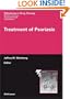 Treatment of Psoriasis (Milestones in Drug Therapy)