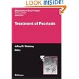Treatment of Psoriasis (Milestones in Drug Therapy)