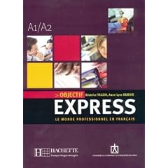 Objectif Express A1/A2. Lehrbuch und Audio-CD