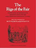 The rigs of the fair : popular sports and pastimes in the nineteenth century through songs, ballads and contemporary accounts