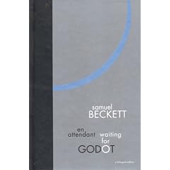 Waiting for Godot: A Bilingual Edition: A Tragicomedy in Two Acts (English and French Edition)