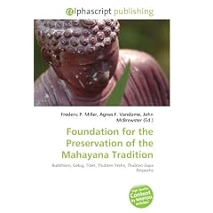 Foundation for the Preservation of the Mahayana Tradition