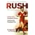 Rush: The Autobiography