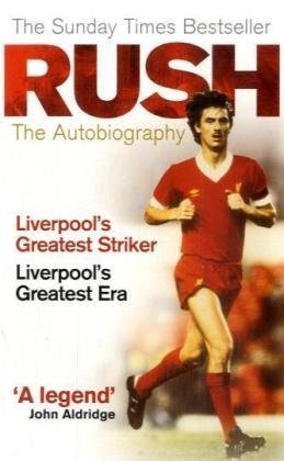 Rush: The Autobiography