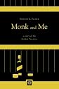 Monk and Me