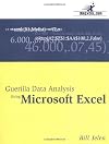 Guerilla Data Analysis Using Microsoft Excel