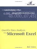 Guerilla Data Analysis Using Excel