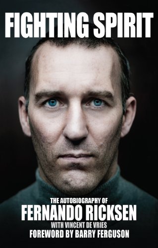 Fighting Spirit: The Autobiography of Fernando Ricksen