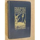 Field book of ponds and streams;: An introduction to the life of fresh water, ([Putnam's... by Ann Haven Morgan