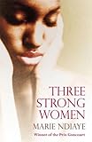 Three strong women