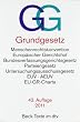 Grundgesetz GG: Menschenrechtskonvention, Europ�ischer Gerichtshof, Bundesverfassungsgerichtsgesetz, Parteiengesetz, Untersuchungsausschussgesetz, EUV, AEUV, EU-GR-Charta
