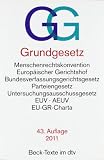 Produkt-Bild: Grundgesetz GG: Menschenrechtskonvention, Europ&auml;ischer Gerichtshof, Bundesverfassungsgerichtsgesetz, Parteiengesetz, Untersuchungsausschussgesetz, EUV, AEUV, EU-GR-Charta