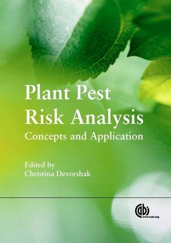 Plant Pest Risk Analysis: Concepts and Application (2013-01-09)