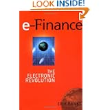 e-Finance: The Electronic Revolution'