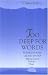 Books : Too Deep for Words: Rediscovering Lectio Divina