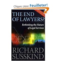 The End of Lawyers?: Rethinking the nature of legal services