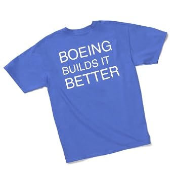 Boeing Builds It Better T-Shirt