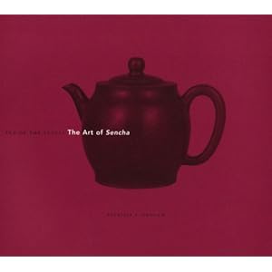 Tea of the Sages: The Art of Sencha