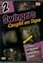 Swingers Caught on Tape, Vol. 2