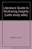 Wuthering heights, Emily Brontë : guide