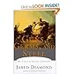 Guns, Germs, and Steel: The Fates of Human Societies