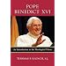 Pope Benedict XVI: An Introduction to His Theological Vision