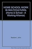 Home-school work in multicultural settings